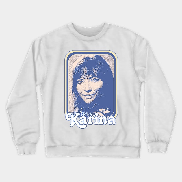 Anna Karina // ORIGINAL Retro Nouvelle Vague Fan Design Crewneck Sweatshirt by DankFutura